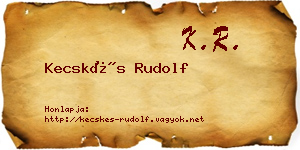 Kecskés Rudolf névjegykártya